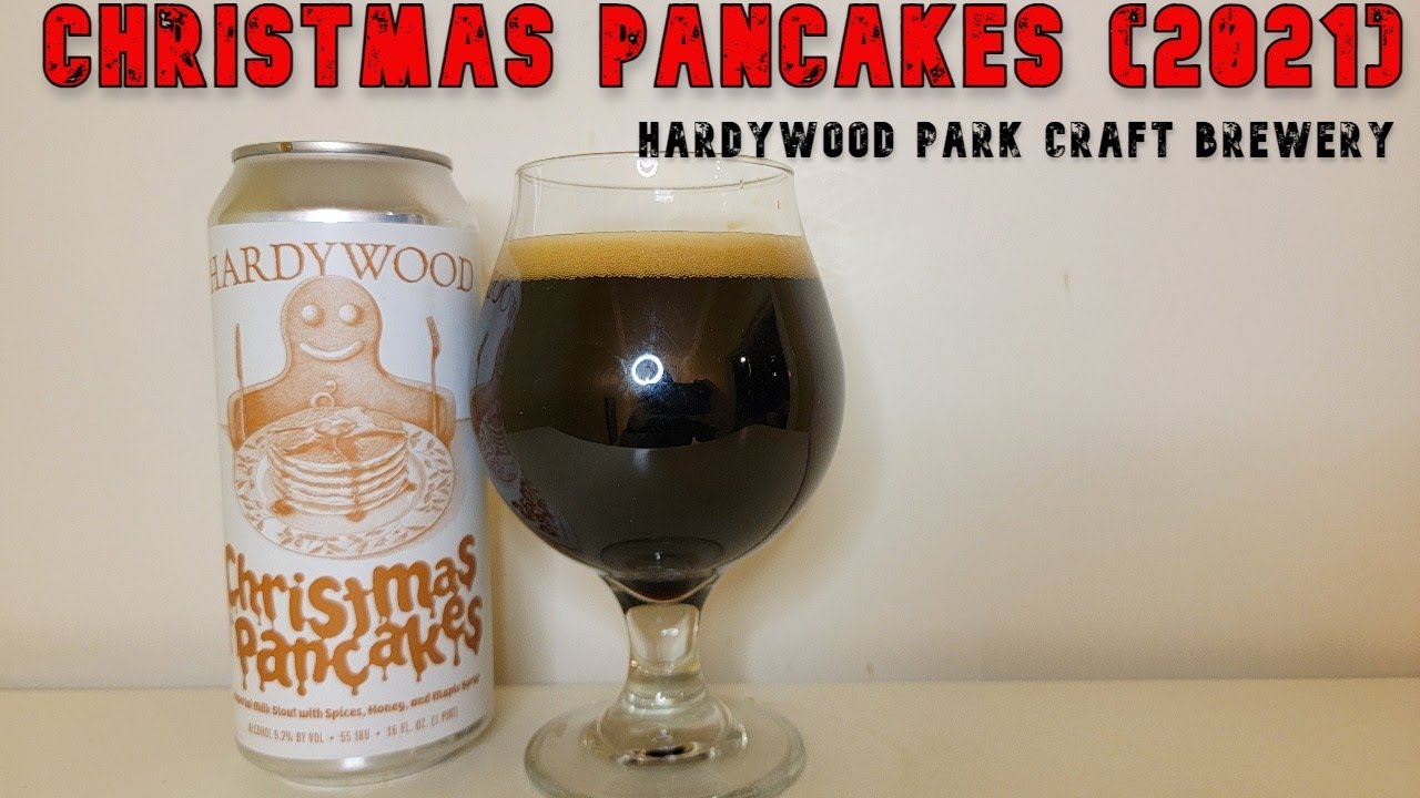 Christmas Pancakes (2021) (Imp. Milk Stout) | Hardywood Park Craft Brewery | Beer Review