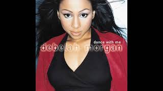 Let&#39;s Get It One - Debelah Morgan