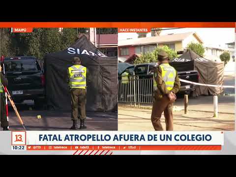 Madre muere atropellada mientras llevaba a hijos al colegio en Maipú