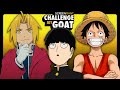 Prove Me Wrong: This Is The Greatest Anime Of All Time | Challenge My GOAT