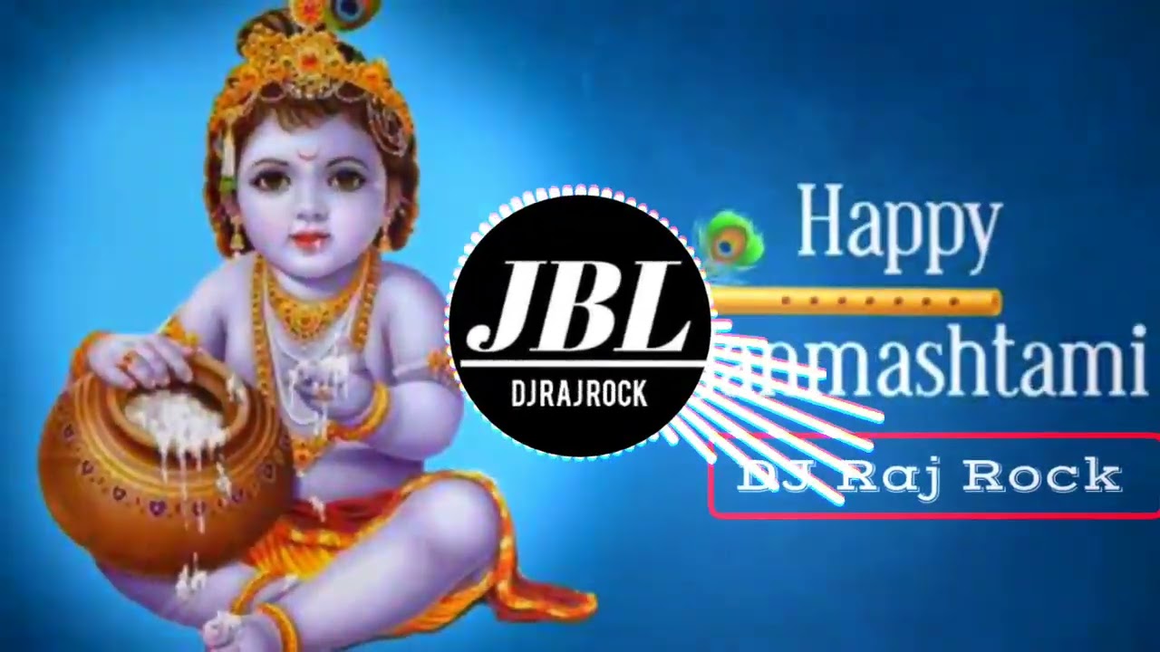 Aaja Kalyug Me Leke Avtar O Govind Janmashtami Remix Vibration DJ Rajnish Rock Raj Rock