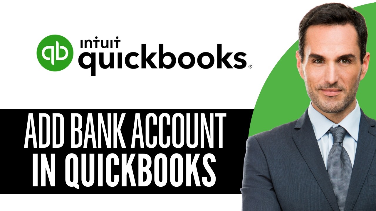 How to Add Bank Account in QuickBooks Full Guide – (2026) Step-by-Step ...
