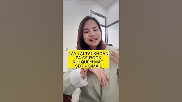 Lấy lại tài khoản Facebook khi quên mất Sđt +Gmail #shorts Thiều Vân Anh