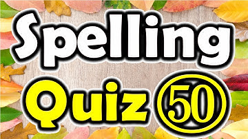 Spelling Quiz (50) (Spelling Words for Grade 6) [ ForB English Lesson ]
