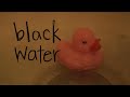 BLACK WATER - a short film about trichotillomania