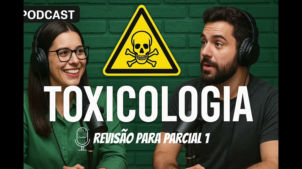 Toxicologia - Revisão para parcial 1