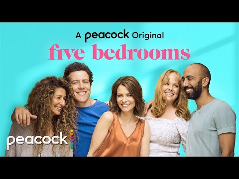 Five Bedrooms | New Season | Official Trailer | Peacock Original