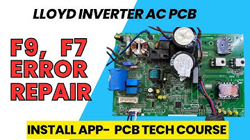 Lloyd Inverter AC PCB F9, F7, F1 Error Code Repair by PCB TECH, INVERTER AC PCB TRAINING 