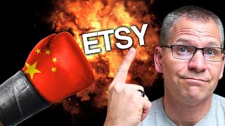 BREAKING NEWS: Etsy Opens The Door To China (What's It Mean For Existing Sellers?)