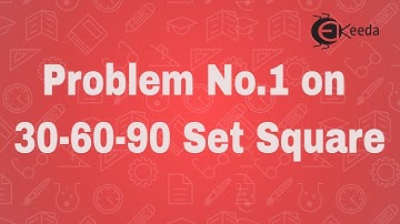 Problem No.1 on 30-60-90 Set Square