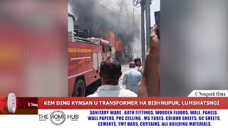 KEM DING KYNSAN U TRANSFORMER HA BISHNUPUR, LUMSHATSNGI