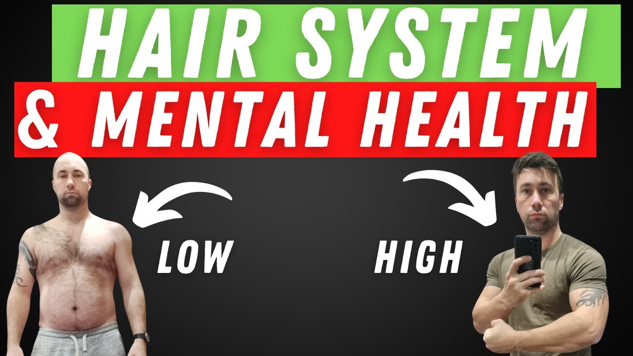 Hair System For Men Can A Hair System Help With Mental Health YouTube Hair System For Men Can A Hair System Help With Mental Health YouTube