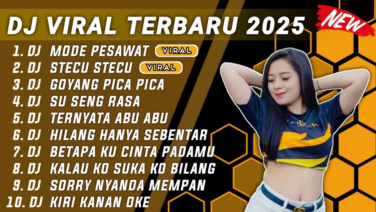 DJ TIKTOK VIRAL TERBARU 2025 - DJ MODE PESAWAT REMIX FULLBASS VIRAL TIKTOK TERBARU 2025 FULL ALBUM