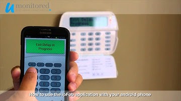 DSC | Use the ipFob App on an Android device to monitor your alarm!