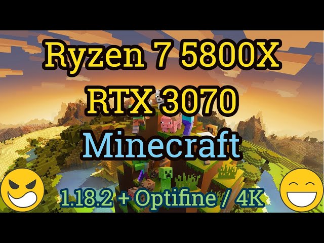 Ryzen 7 5800X + RTX 3070 = MINECRAFT [4K] - YouTube