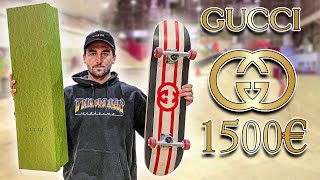 JE TEST UN SKATE GUCCI À 1500€ !