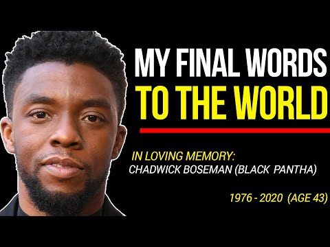 HIS MESSAGE THAT LEFT THE WORLD IN TEARS || TRIBUTE TO DR CHADWICK BOSEMAN (1976 - 2020)