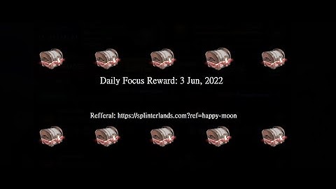 Splinterland New Reward System: Daily Focus Reward 4