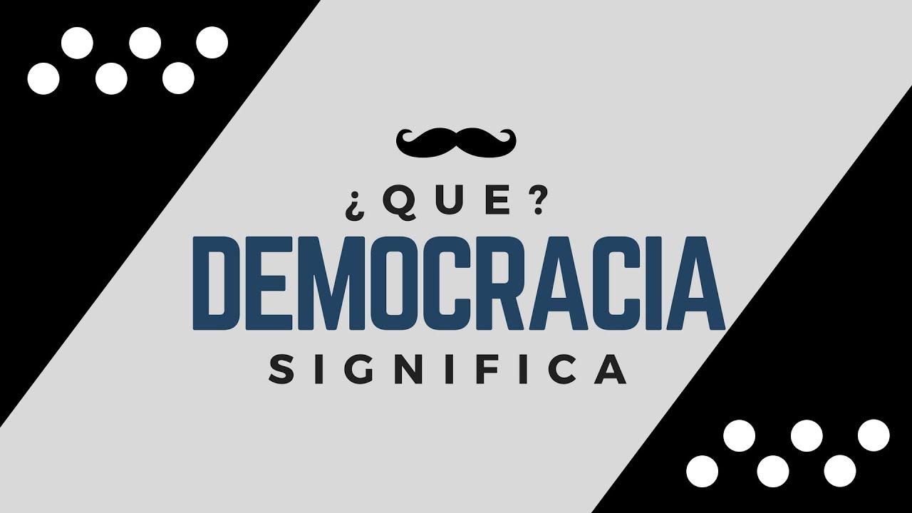 DEMOCRACIA - Significado de la Palabra Democracia 🔞 ¿Que Significa