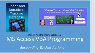 MS Access VBA Programming - Responding To User Actions