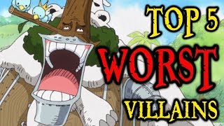 Top 5 WORST Villains