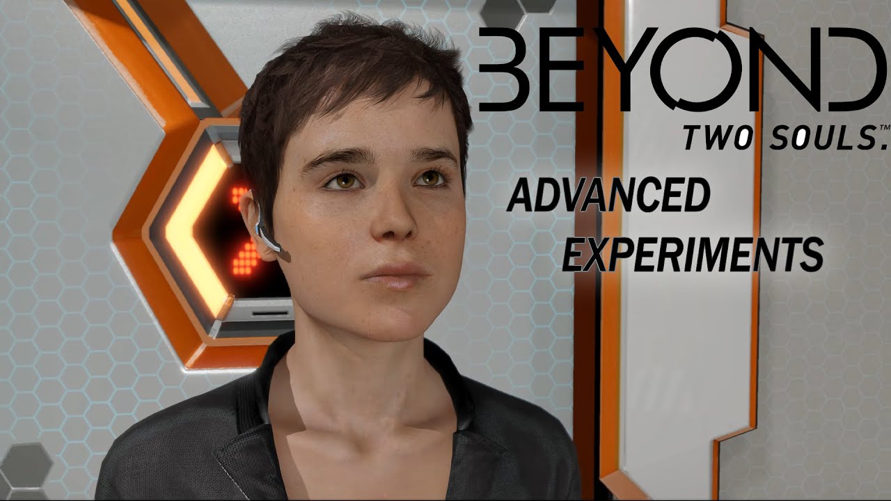 Beyond: Two Souls — [ DLC ] - Advanced Experiments [ 4K 144Hz RTX4090 ]