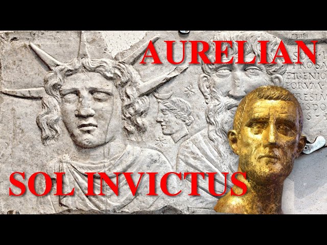 How Aurelian tried to establish Sol Invictus as the main God for the Roman Empire. class=