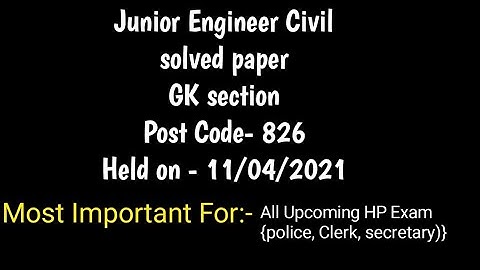 Junior Engineer Civil | Solved Question paper | Junior Engineer |post Code-826, Held on -11/04/2021