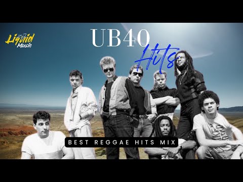 UB40 Best Hits Mix Greatest Reggae Classics Red Red Wine Kingston Town Cherry Oh Baby