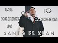 Las 10 Mejores Canciones De SANTA FE KLAN