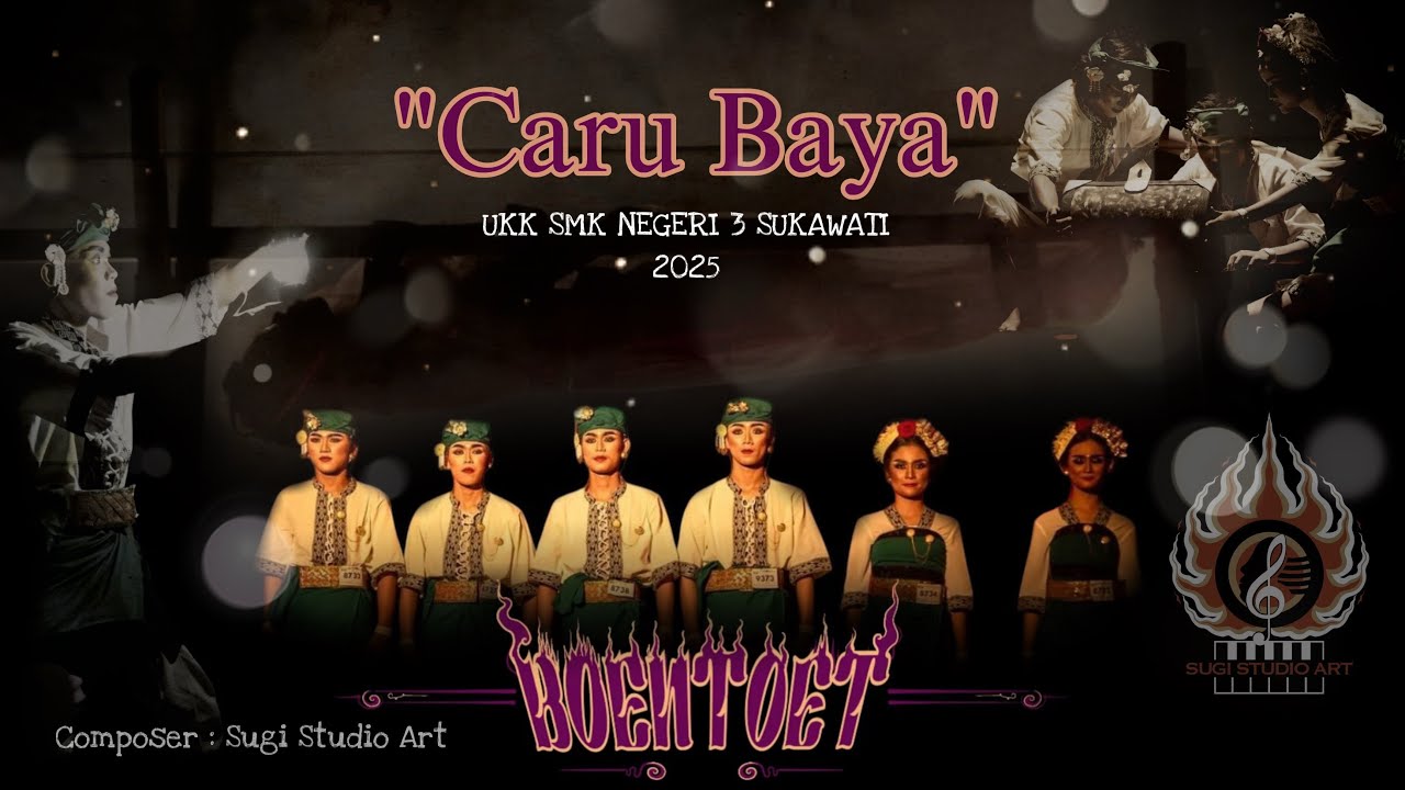 “CARU BAYA” Ujian UKK SMKN 3 Sukawati audio