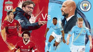 بث مباشر مباراة ليفربول ومانشستر سيتي اليوم |Manchester City vs Liverpool live