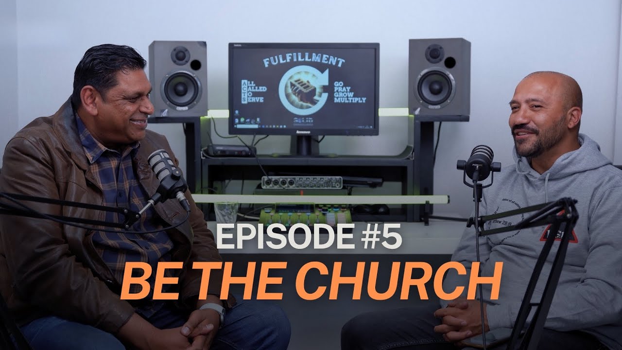 PRAY - Be The Church | ACTivate Podcast - Episode 5