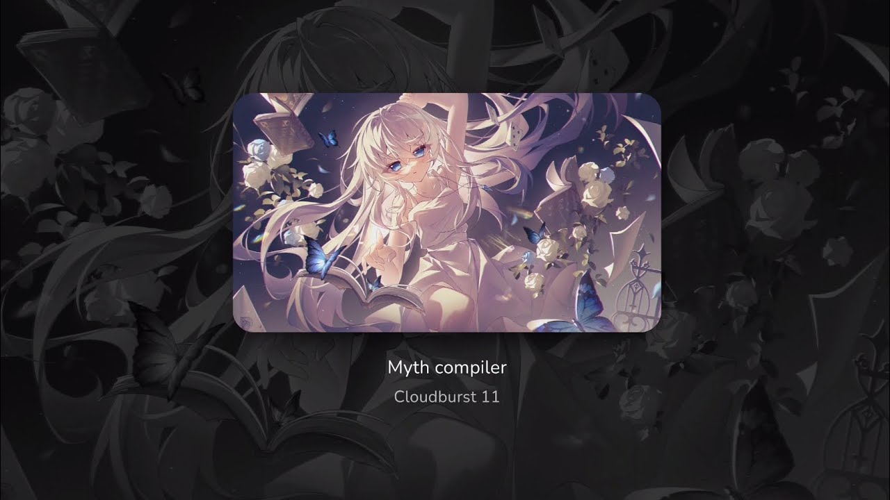 [Milthm] Myth compiler (Cloudburst 11) chart view