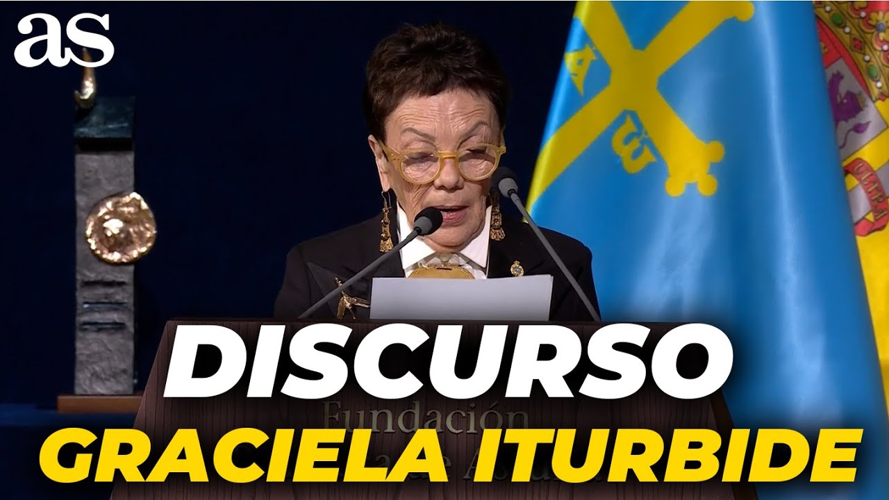 GRACIELA ITURBIDE, PREMIO PRINCESA DE ASTURIAS de las Artes 2025: DISCURSO COMPLETO