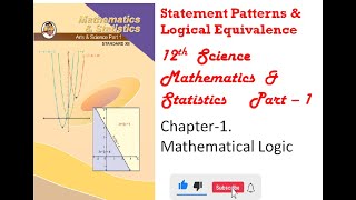 Mathematical Logic - Statement Patterns & Logical Equivalence