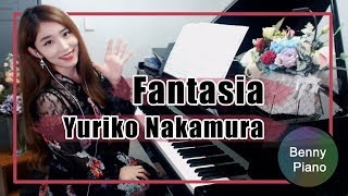Fantasia - Yuriko Nakamura Piano solo 베니피아노 Benny piano chords