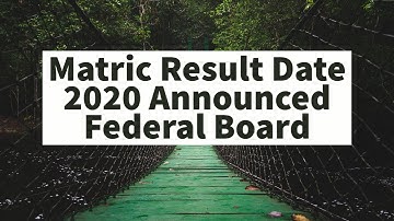 10th Federal Board Result 2020 - Matric Result 2020