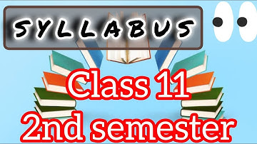 Class 11 WBCHSE 2nd Semester English Syllabus Explained