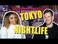 A Guide to Tokyo Nightlife [Ft. jakenbakeLIVE]