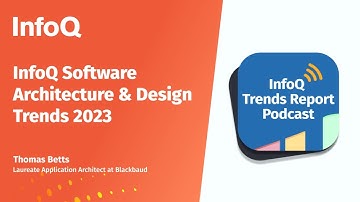 InfoQ Software Architecture & Design Trends 2023