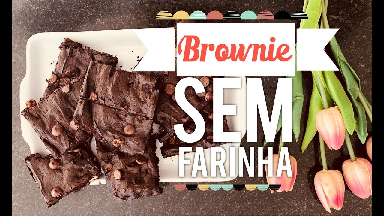 RECEITA: BROWNIE SEM FARINHA