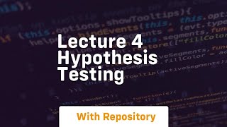 lecture 4 hypothesis testing