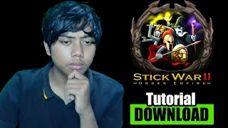 Tutorial Download Stick War 2 : Order Empire screenshot 3