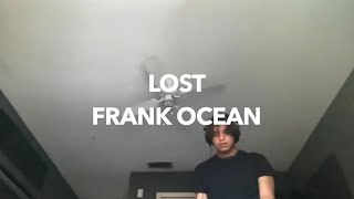 Frank Ocean - Lost (Cover)