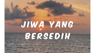 Jiwa Yang Bersedih - Ghea Indrawari | LIVE (Lirik)