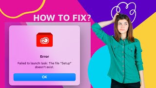 Famous Adobe Installtion Error How to Fix? adobe failed to launch task Net Worth