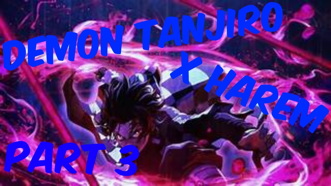 Demon Tanjiro X Harem | Texting Story| Part 3