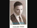 Foolish Pride (Club Mix)  - Mark Milan
