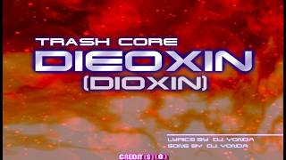 DIEOXIN - DJ Yonda | EZ2DANCER